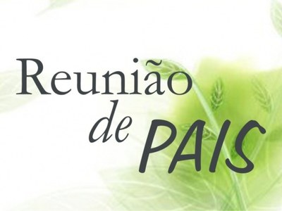 COMUNICADO - REUNIÃO DE PAIS - 2°Ano A